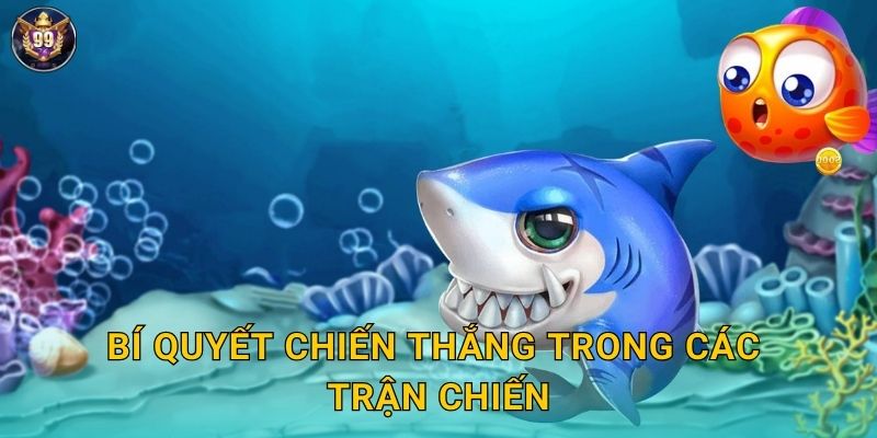 Bí quyết chiến thắng trong các trận chiến