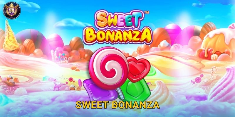 Sweet Bonanza 99vina – Nổ Hũ Ngọt Ngào X21000