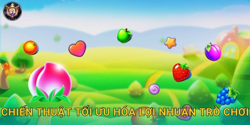 Chiến thuật tối ưu hóa lợi nhuận trò chơi