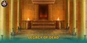 Legacy of Dead 99vina Di Sản Ai Cập X5000