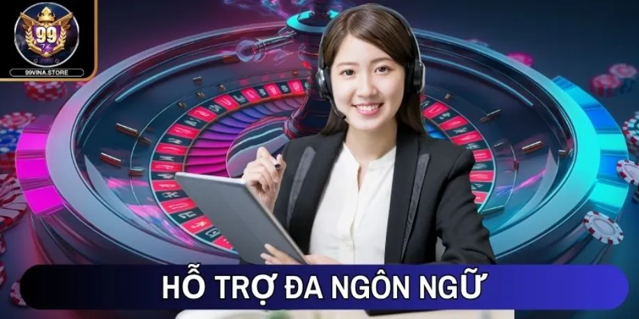 99vina - Sân Chơi Giải Trí Trực Tuyến Đẳng Cấp #1 Châu Á 51 Hỗ trợ đa ngôn ngữ